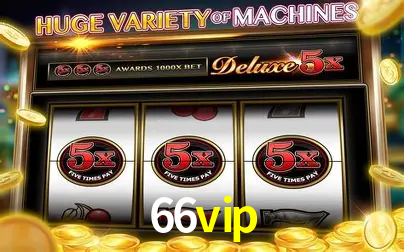 A Popularidade dos Caça-Níqueis no 66vip
